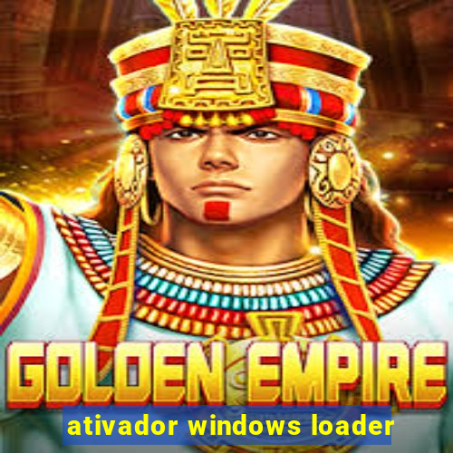 ativador windows loader